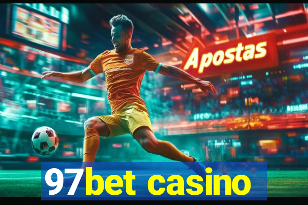 97bet casino